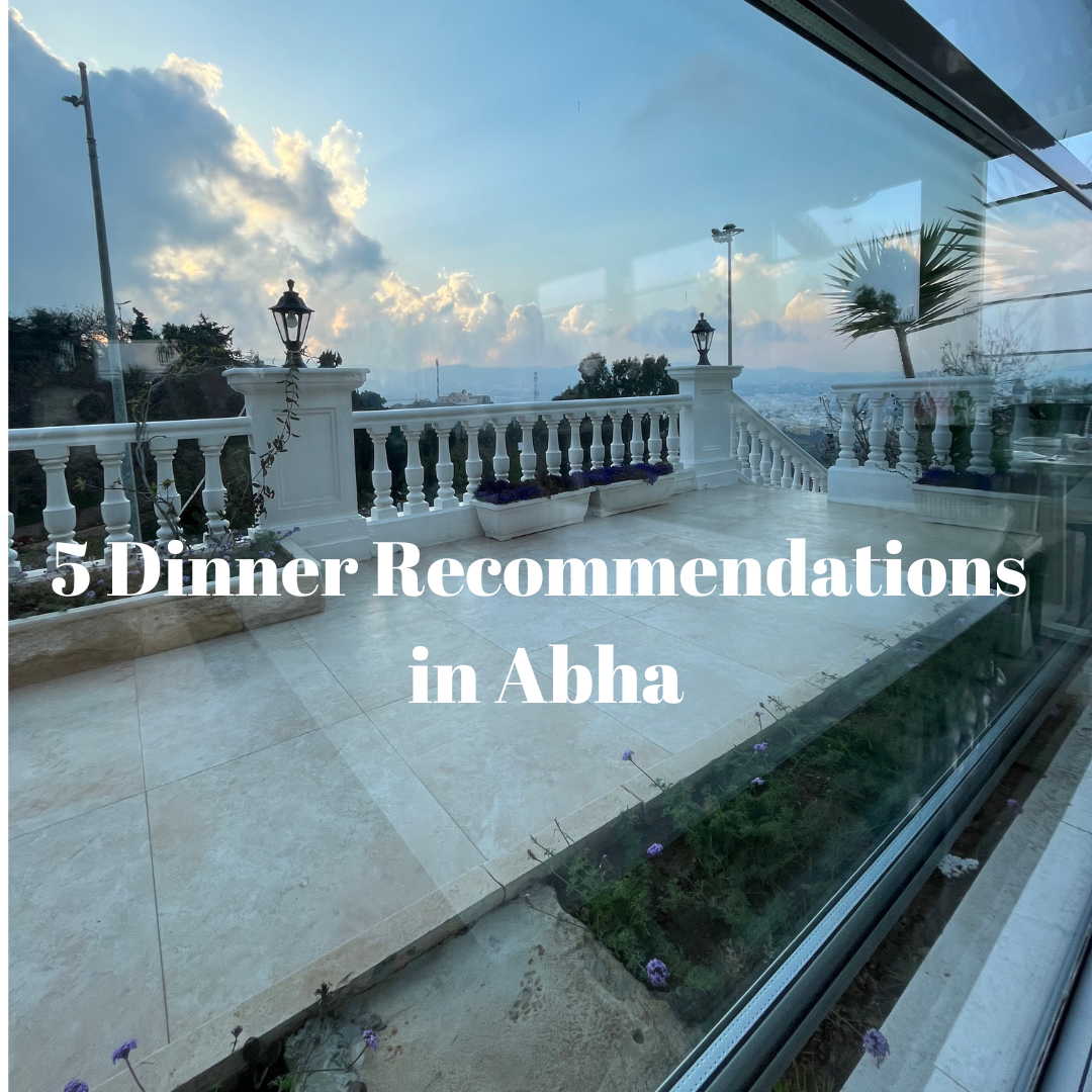 5 Dinner Recommendations in Abha