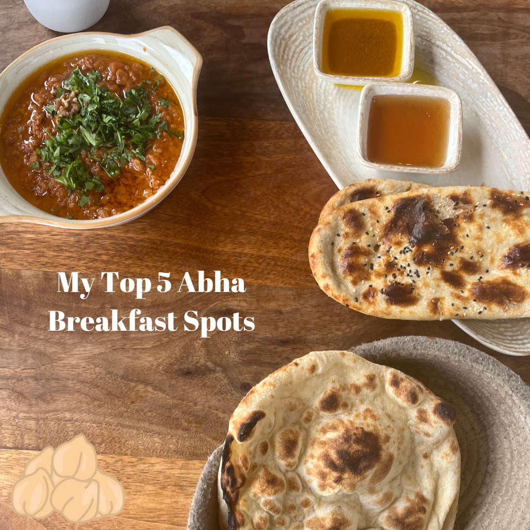 My Top 5 Breakfast Spots in Abha